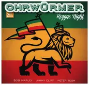 Bob Marley / Peter Tosh / Greyhound a.o. - Ohrwürmer - Reggae Night