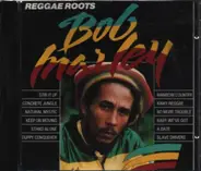 Bob Marley - Reggae Roots