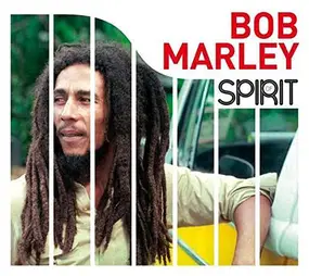 Bob Marley - Spirit Of