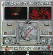 Bob Marley & The Wailers - Babylon By Bus