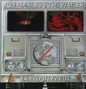 The Wailers - Babylon By Bus