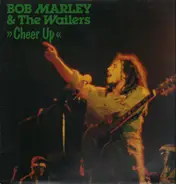 Bob Marley & The Wailers - Cheer Up