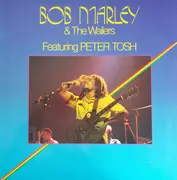 LP - Bob Marley & The Wailers Featuring Peter Tosh - Bob Marley & The Wailers Featuring Peter Tosh