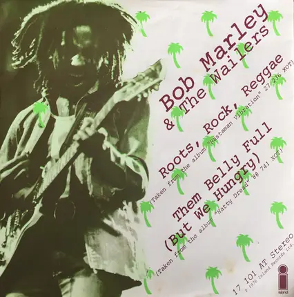 Bob Marley & The Wailers - Roots Rock Reggae