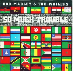 Bob Marley - So Much Trouble In The World