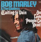 7inch Vinyl Single - Bob Marley & The Wailers - Waiting In Vain