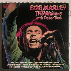 Bob Marley - Bob Marley And The Wailers With Peter Tosh