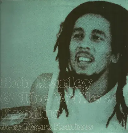 Bob Marley & The Wailers - Exodus (Joey Negro Remixes)