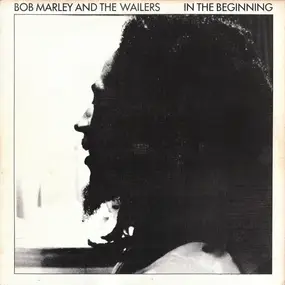 Bob Marley - In the Beginning
