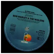 12inch Vinyl Single - Bob Marley & The Wailers - Is This Love