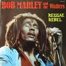 LP - Bob Marley & The Wailers - Reggae Rebel
