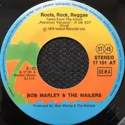 7inch Vinyl Single - Bob Marley & The Wailers - Roots Rock Reggae