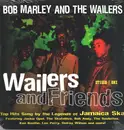 LP - Bob Marley & The Wailers - Wailers And Friends: Top Hits Sung By The Legends Of Jamaican Ska