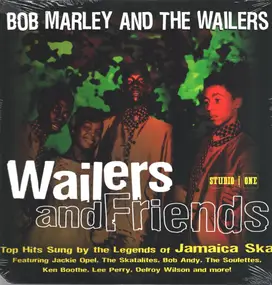 Bob Marley - Wailers And Friends: Top Hits Sung By The Legends Of Jamaican Ska