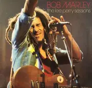 Double LP - Bob Marley - The Lee Perry Sessions