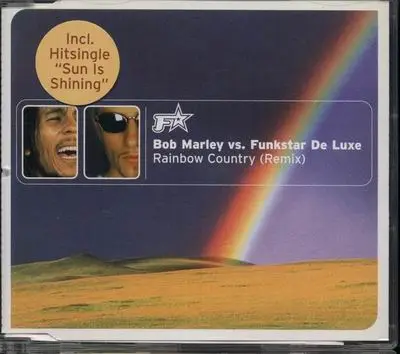 Bob Marley Vs Funkstar De Luxe - Rainbow Country ( Remix )