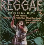 Bob Marley, Dillinger, Pablo Gad a.o. - Reggae Original Hits