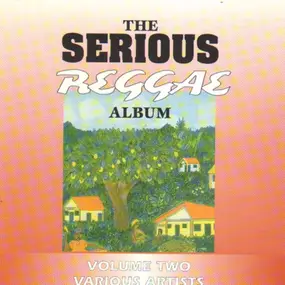 Bob Marley - The Serious Reggae Album Volume Two