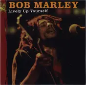 Bob Marley - Lively Up Yourself
