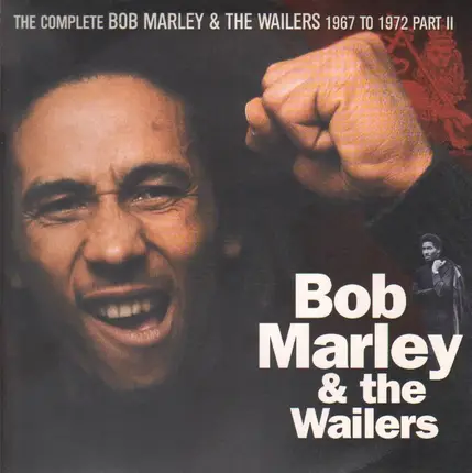 Bob Marley & The Wailers - The Complete Wailers 1967-1972 Part II