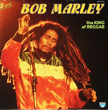 Bob Marley - The King Of Reggae