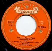 Bob Martin - Und Es Weht Der Wind / Olé Muchacheros