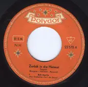 7inch Vinyl Single - Bob Martin - Zurück In Die Heimat