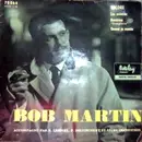 7inch Vinyl Single - Bob Martin - Encore