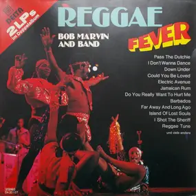 Bob Marvin The Band - Reggae Fever