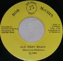 7inch Vinyl Single - Bob McCoin - Old Gray Shack / Mississippi River Morning