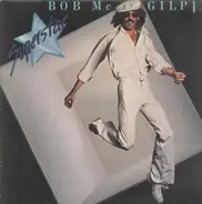 Bob McGilpin - Superstar