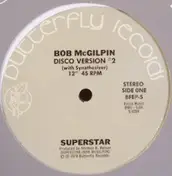 Bob McGilpin - Superstar (Disco Version #2)