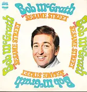 LP - Bob McGrath - Bob McGrath From Sesame Street