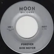 Bob Meyer - Forever