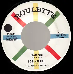 Bob Merrill - Nairobi / Jump When I Say Frog