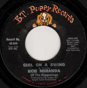 Bob Miranda - Girl On A Swing / When I Lock My Door