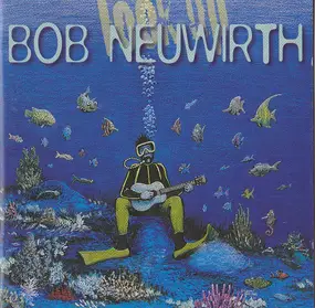 Bob Neuwirth - Look Up