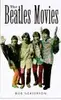 Paperback - Bob Neaverson - The Beatles Movies