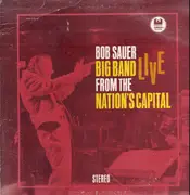 LP - Bob Sauer - Bob Sauer Big Band Live From The Nation's Capital