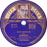 Bob Scholte - Ieder Stadje Heeft Z'n Schatje / Josefien