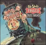 CD - Bob Schulz's Frisco Jazz Band - Remembering Clancy