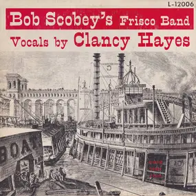 Bob Scobey's Frisco Band - Bob Scobey's Frisco Band (Vol. 4)