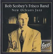 CD - Bob Scobey's Frisco Band - New Orleans Jazz