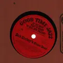 Schellack - Bob Scobey's Frisco Band - Blues My Naughty Sweetie Gives To Me / Do You Know What It Means To Miss New Orleans?