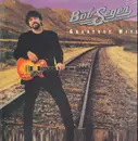 Double LP - Bob Seger And The Silver Bullet Band - Greatest Hits - Gatefold.