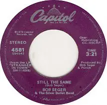 Bob Seger And The Silver Bullet Band - Old Time Rock & Roll