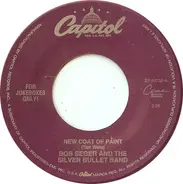Bob Seger And The Silver Bullet Band - New Coat Of Paint