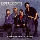 7inch Vinyl Single - Bob Seger And The Silver Bullet Band - American Storm