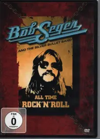 Bob Seger - All Time Rock 'N' Roll