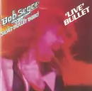 CD - Bob Seger - Live Bullet